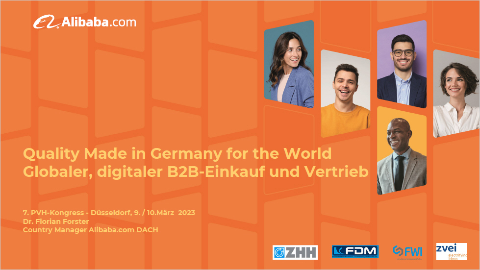 Quality Made in Germany for the world - Digitaler, globaler Einkauf und Vertrieb über die B2B-Plattform Alibaba..com