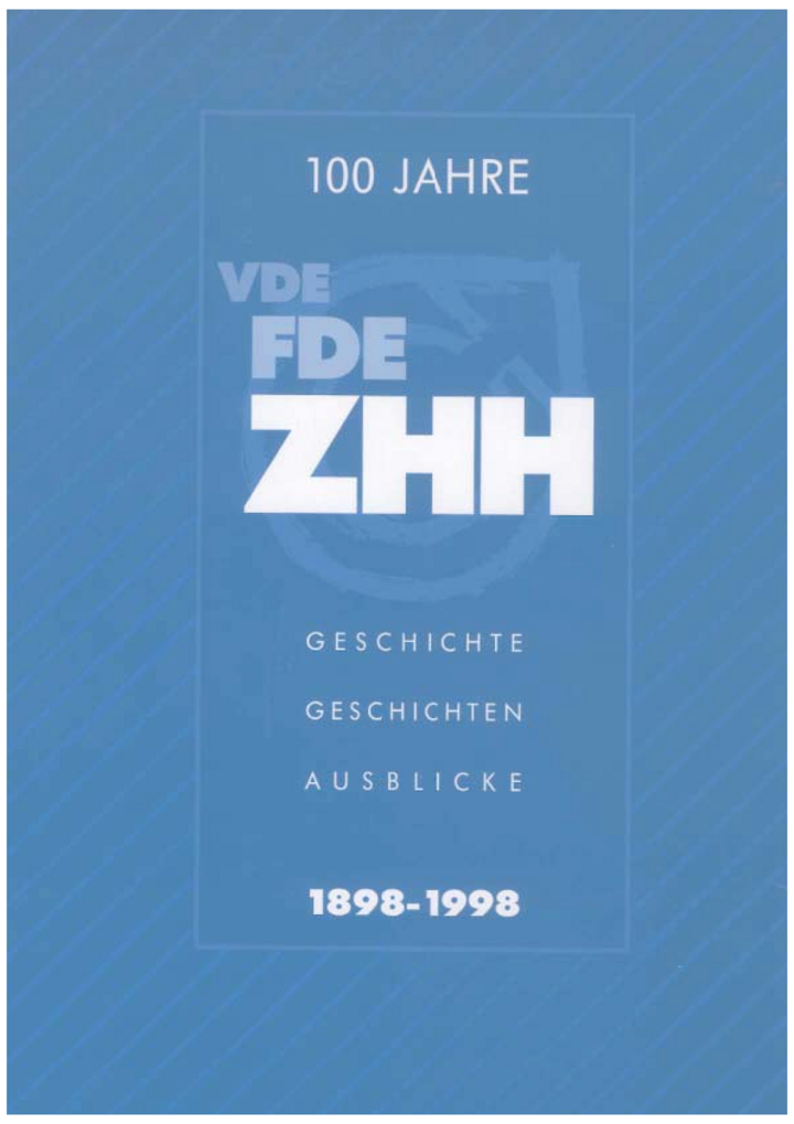 Festschrift zum 100-jährigen Bestehen des ZHH