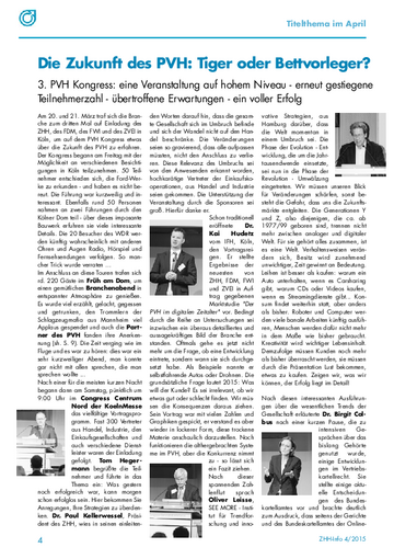 3. PVH Kongress: eine Veranstaltung auf hohem Niveau - erneut gestiegene Teilnehmerzahl - übertroffene Erwartungen - ein voller Erfolg
